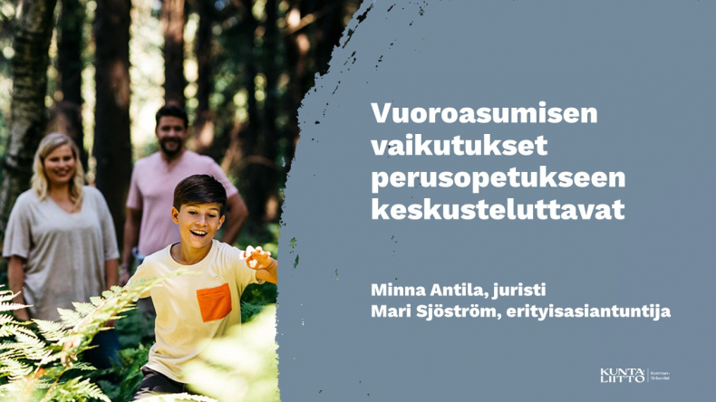 Vuoroasumisen Vaikutukset Perusopetukseen Keskusteluttavat | Kuntaliitto.fi